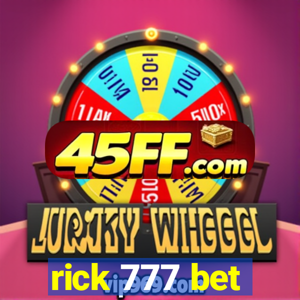 rick 777 bet